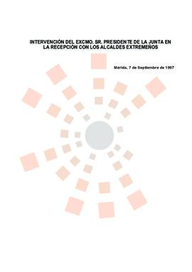 19970907_Mérida_Intervención del Presidente con motivo de la recepción a los Alcaldes Extremeños.