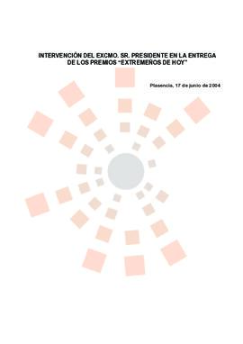 20040617_Plasencia_Intervención del Presidente en la entrega de los Premios "Extremeños de H...