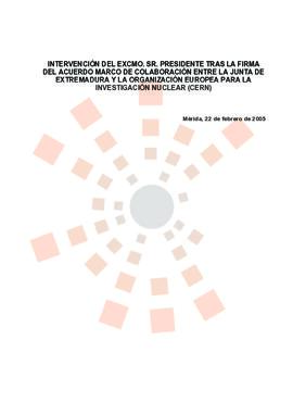20050222_Mérida_Intervención del Presidente tras la firma del acuerdo de colaboración entre la Ju...