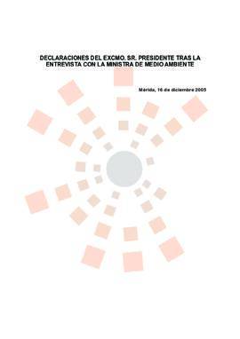 20051216_Mérida_Intervención del Presidente tras su reunión con la Ministra de Medio Ambiente.