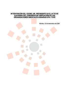 20011212_Mérida_Intervención del Presidente en el congreso de unificación de las organizaciones s...