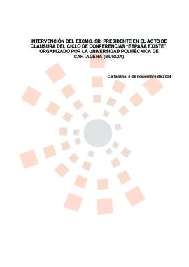 20041104_Cartagena_Intervención del Presidente en el ciclo de conferencias "España existe&qu...