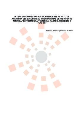 20000925_Badajoz_Intervenciòn del Presidente en el IX Congreso Internacional de Historia de América.
