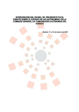 19970311_Madrid_Intervención del Presidente en el debate del Estado de las Autonomías del Senado.