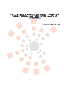 20030626_Mérida_Intervención del Presidente con motivo de la Toma de Posesión de su VI Legislatura.