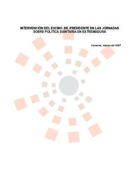 19970314_Cáceres_Intervención del Presidente en las Jornadas sobre Política Sanitaria en Extreama...