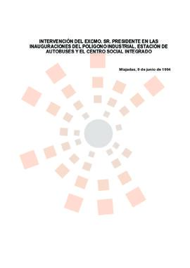 19940609_Miajadas_Intervención del Presidente con motivo de diferentes inauguraciones en Miajadas.