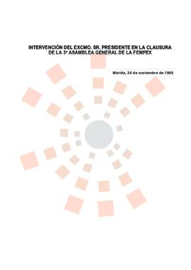 19951124_Mérida_Intervención del Presidente en la III Asamblea General de la Federación de Munici...