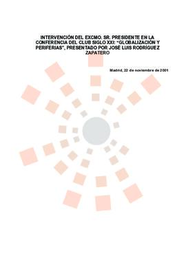 20011122_Madrid_Intervención del Presidente en el Club Siglo XXI en la conferencia "Globaliz...
