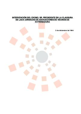 19841202_Mérida_Intervención del Presidente en la Clausura de las II Jornadas de Asociaciones de ...