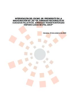 20051026_Cáceres_Intervención del Presidente en las "VII Jornadas Nacionales de Cuidados Pal...
