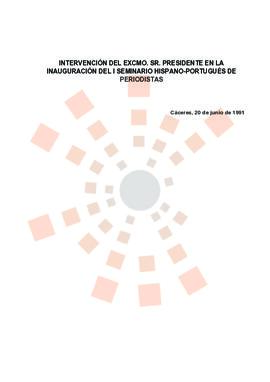 19910620_Cáceres_Intervención del Presidente en el I Seminario Hispano-Portugués de Periodistas.