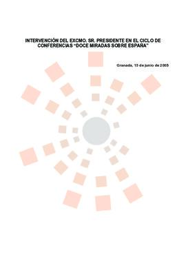 20050615_Granada_Intervención del Presidente en el ciclo de conferencias "Doce miradas sobre...