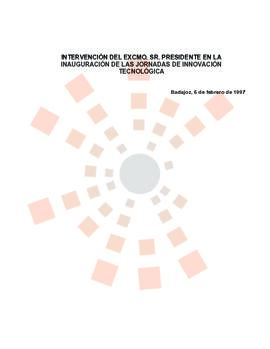 19970206_Badajoz_Intervención del Presidente en las Jornadas de Innovación Tecnológica.