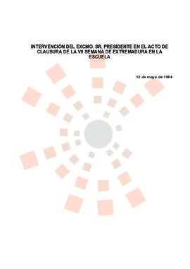 19840512_Don Benito_Intervención del Presidente en la VII Semana de Extremadura en la Escuela.
