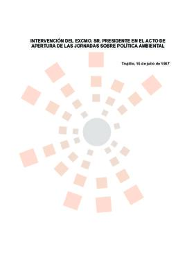 19870716_Trujillo_Intervención del Presidente en las Jornadas Sobre Política Ambiental.