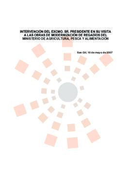 20070510_San Gil_Intervención del Presidente con motivo de la modernización de regadíos.