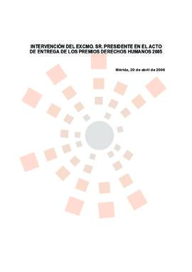20060420_Mérida_Intervención del Presidente en la entrega de galardones "Premios de Derechos...