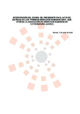 20050407_Mérida_Intervención del Presidente en la entrega de galardones "Premios de Derechos...