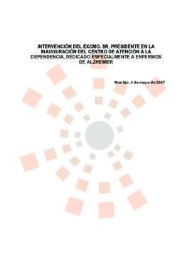 20070504_Montijo_Intervención del Presidente en el Centro de Atención a la Dependencia.