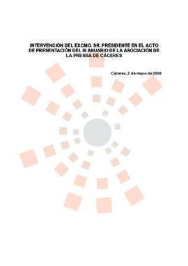20060502_Cáceres_Intervención del Presidente en el III Anuario de la Asociación de la Prensa de C...
