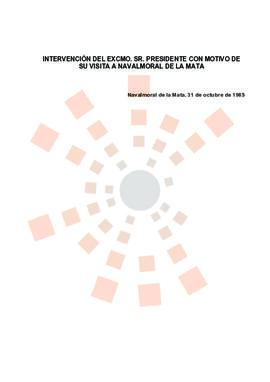 19851031_Navalmoral de la Mata_Intervención del Presidente con motivo de su visita a Navalmoral d...