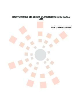 19850118_Lima_Intervenciones del Presidente en su viaje a Lima (Perú).