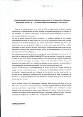 Informe "Relaciones, proyectos y colaboraciones con la República Portuguesa", realizado...