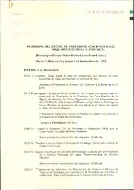 Programa cronológico de RODRÍGUEZ IBARRA, Juan Carlos, con motivo del viaje institucional a Portu...