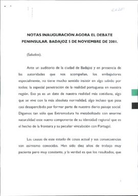 Notas de RODRÍGUEZ IBARRA, Juan Carlos sobre la inauguración del proyecto Ágora. El Debate Penins...