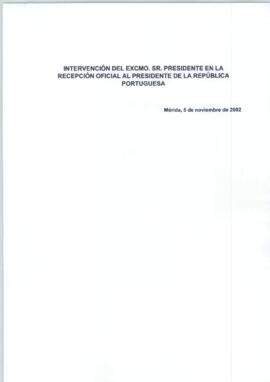 Discurso de RODRÍGUEZ IBARRA, Juan Carlos, en la recepción oficial a BRANCO DE SAMPAIO, Jorge Fer...